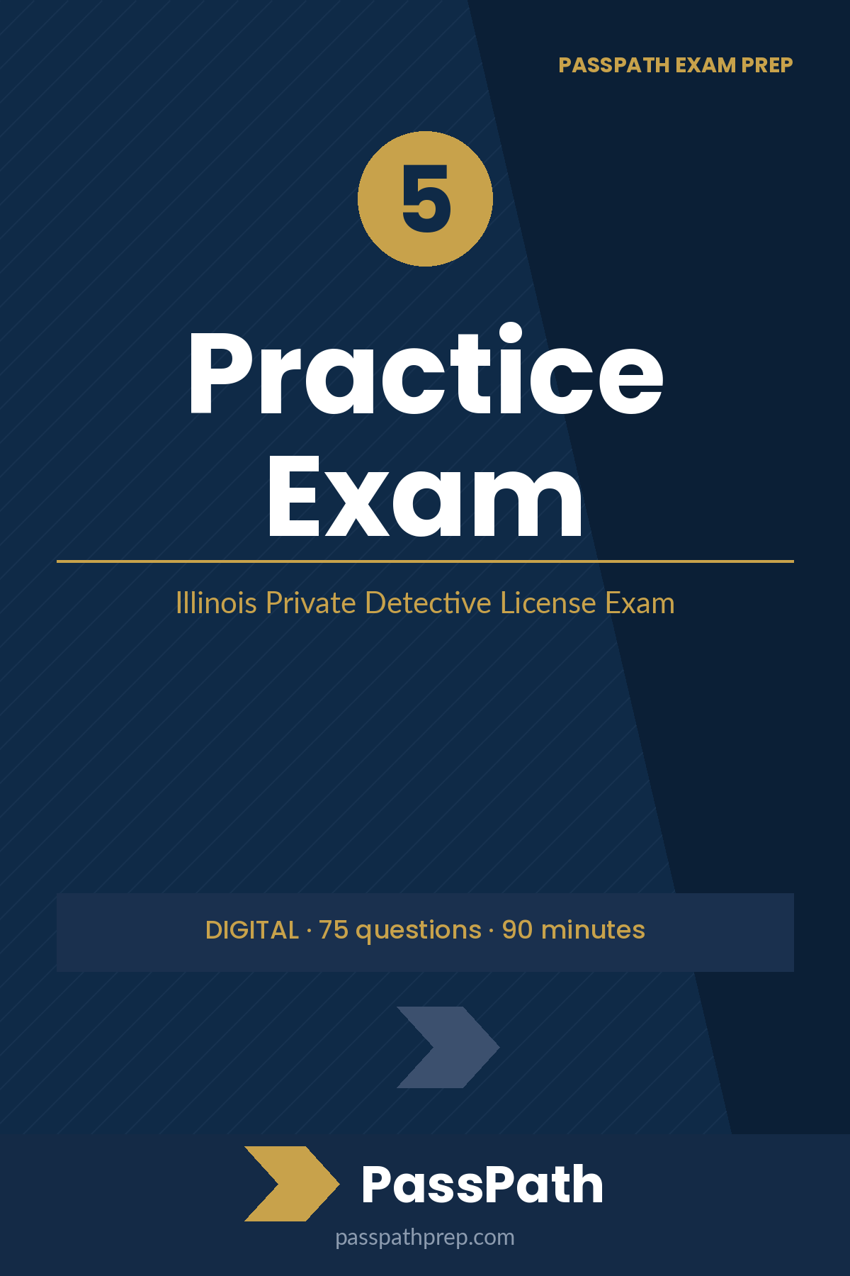 PassPath Prep: Illinois PD — Practice Exam 5 - Instant Digital Download