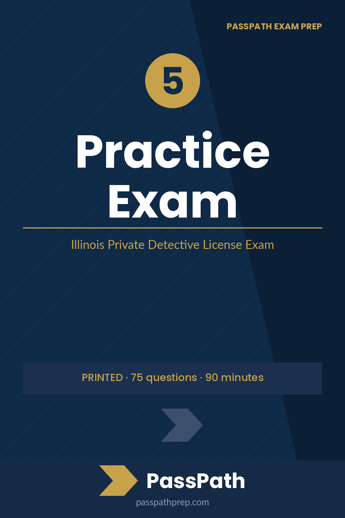PassPath: Illinois PD — Printed Practice Exam 5